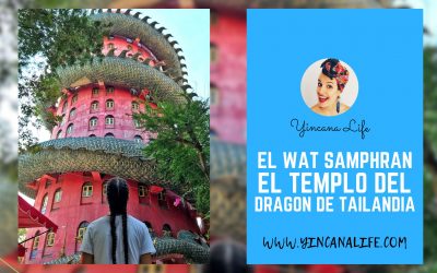 El Wat Samphran, templo del dragon de Tailandia