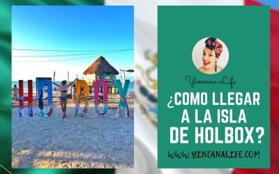 Cómo llegar a Holbox desde playa del Carmen y Cancún